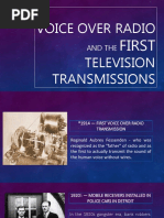 Voice Over Radio Television Transmissions: First