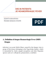 Nursing Care in Patients With Dengue Heamorrhagic Fever: Dewita Maharani Resma Masda Syahri