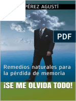 ¡Se Me Olvida Todo! Remedios Naturales Para La Pérdida de Memoria (Tratamiento Natural 42) - Adolfo Pérez Agusti