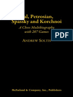 Tal, Petrosian, Spassky and Korchnoi A Chess Multibiography With 207 Games - Andrew Soltis PDF