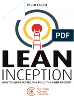 Lean Inception How To Align People and Build The Right Product