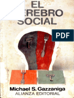 Michael Gazzaniga - El Cerebro Social.pdf