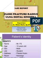 Close Fracture Radius Ulna Distal Sinistra: Case Report