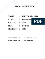 Topic: - Suberin: Name: Sarita Sharma Class: M.SC Botany (Hons.) Reg. No: 11701311 Sem.: 4 Sem. Section: E147