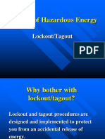 Control of Hazardous Energy: Lockout/Tagout