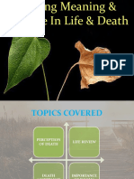 Finding Meaning & Purpose in Life & Death