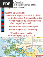 Essential Question: - What Is The Significance of The Byzantine Empire?