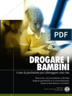 Drogare I Bambini: La Psichiatria Distrugge Vite