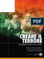 Dietro Al Terrorismo: La Psichiatria Manipola Le Menti