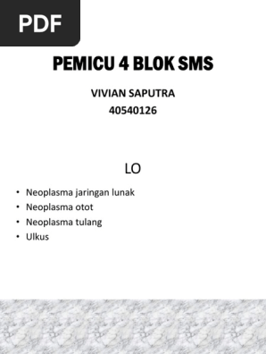 Pemicu 4 Blok Sms Vivian Benign Tumor Musculoskeletal Disorders
