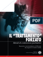 La Rovina Della Comunità: I Metodi Coercitivi Di Cura' Della Psichiatria