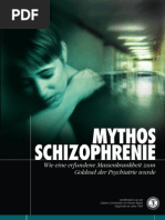 Mythos Schizophrenie