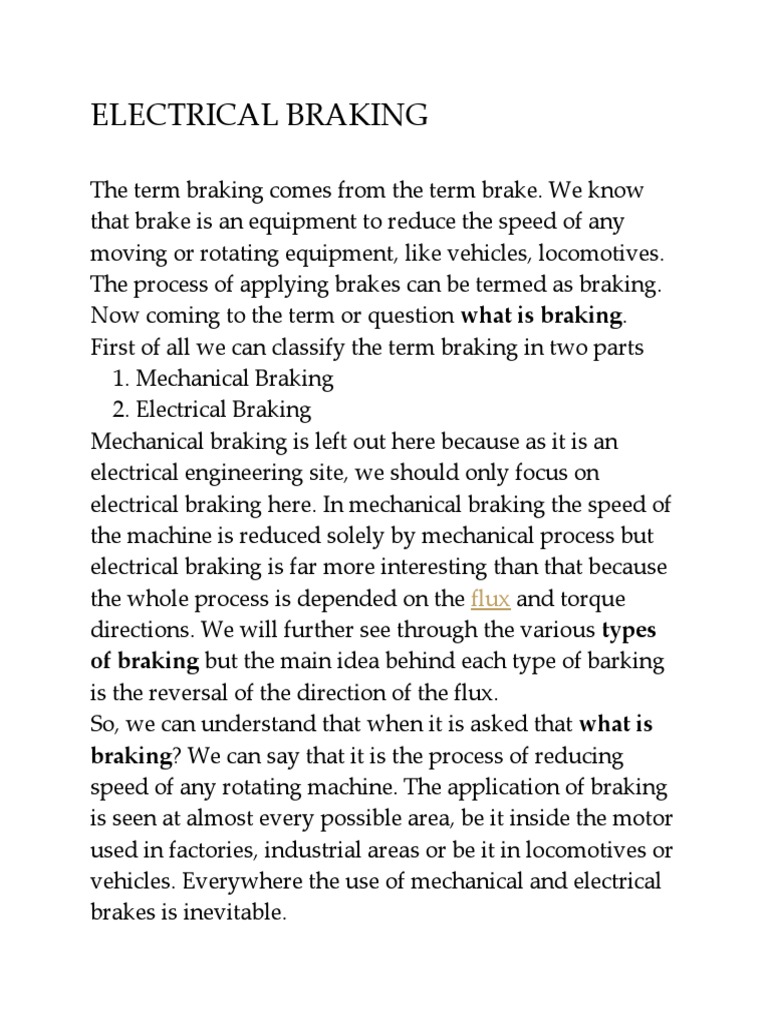 Electrical Braking of Braking But The Main Idea Behind Each Type of