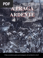 A praga ardente