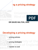 Developing A Pricing Strategy: DR David Halton, Uwe