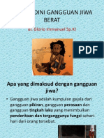 Deteksi Dini GANGGUAN JIWA Berat