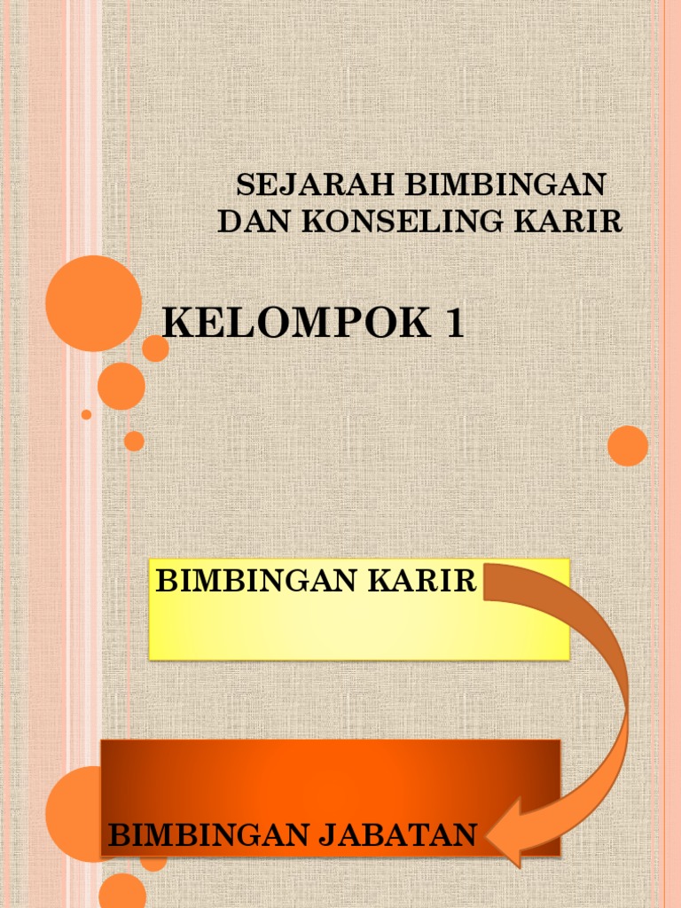 Sejarah Bimbingan Dan Konseling Karir
