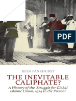 The Inevitable Caliphate A History of The Struggle For Global Islamic Union 1924 To The Present