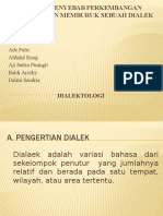 Faktor Penyebab Perkembangan Membaik Dan Memburuk Sebuah Dialek