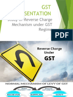 GST Presentation: Study of Reverse Charge Mechanism Under GST Regime
