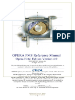 OPERA PMS Reference Manual: Opera Hotel Edition Version 4.0