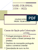 História Geral PPT - O Brasil Colonial