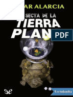 La Secta de La Tierra Plana - Oscar Alarcia