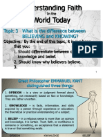 Understanding Faith World Today: Topic 3 What Is The Difference Between Believing and Knowing?