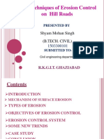 New Techniques of Erosion Control On Hill Roads: Shyam Mohan Singh (B.Tech. Civil)