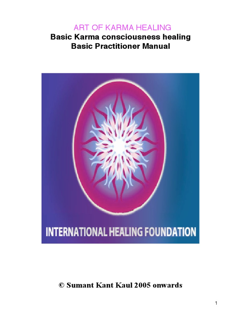 Basic Karma Consciousness Healing Basic Practitioner Manual | PDF ...