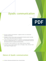 Dyadic Communication: by Rabia Sarwat