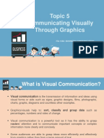 Topic 5 Communicating Visually Through Graphics: Fia 1383: Business Communication