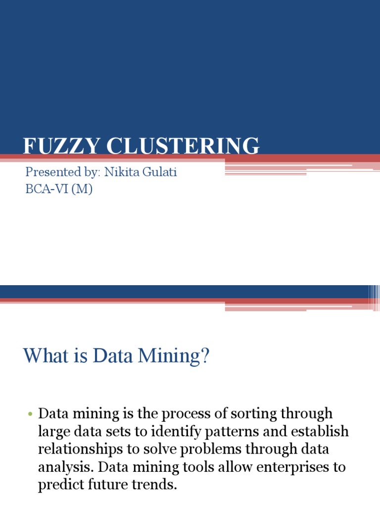Fuzzy Clustering in Data Mining | PDF | Career & Growth | Computers