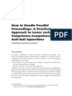 How To Handle Parallel Proceedings A Practical Approach To Issues Such As Competence Competence and Anti Suit Injunctions