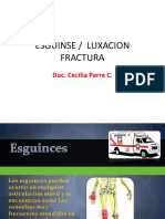 Esguinse, Luxacion y Fractura