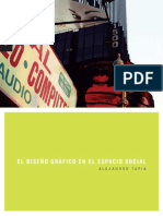 (Teoría y Práctica) Alejandro Tapia - El diseño gráfico en el espacio social-Designio (2009).pdf