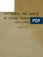 Historia de Chile Periodo Parlametario (TOMO I) - Julio Heise Gonzalez