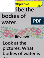 Objective: Describe The Bodies of Water