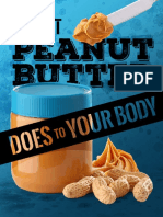 What Peanut Butter Does To Your Body