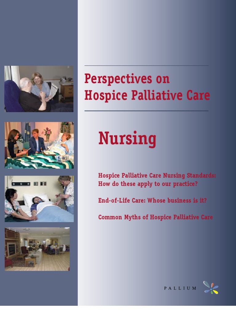 Hospice Palliative Care Nursing Standards | PDF | Palliative Care | End ...