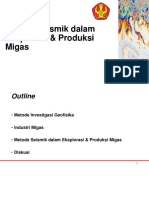 Metode Seismik Dalam Eksplorasi & Produksi Migas