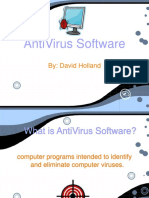 Antivirus Software: By: David Holland