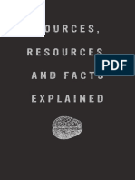 Sources, Resources, and Facts Explained