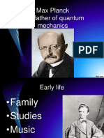Max Planck The Father of Quantum Mechanics