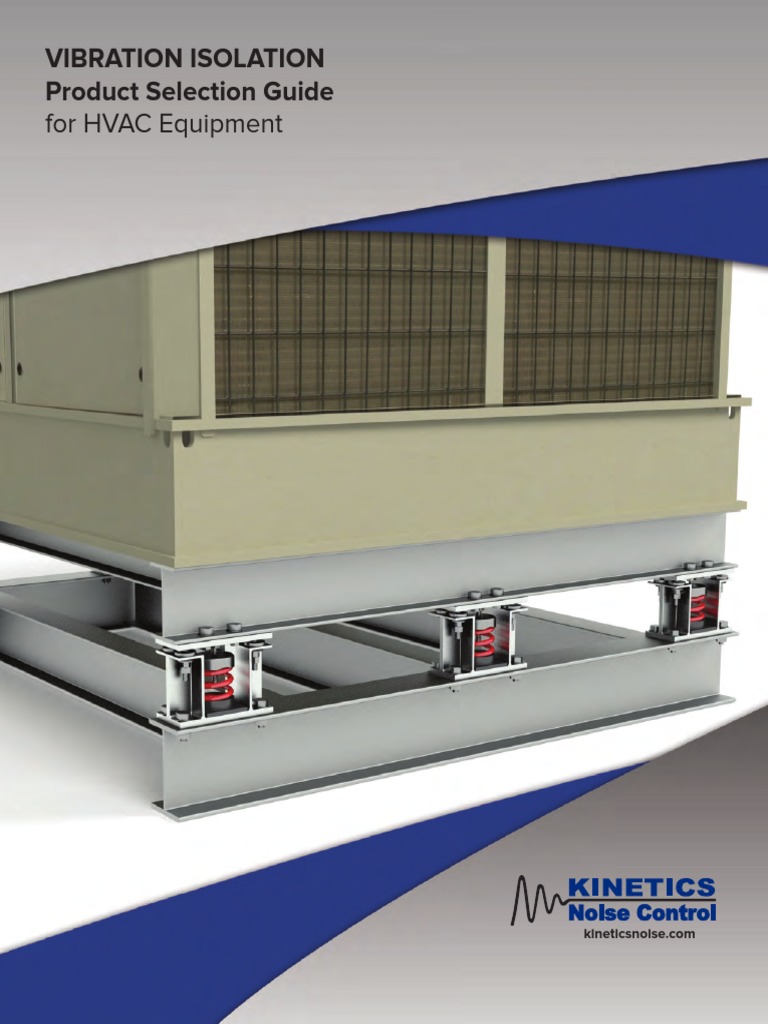 for HVAC Equipment Vibration Isolation Product Selection Guide Hvac