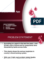 Blood Finder App: Group Members:-1. Pradeep Kumar 2. Akash 3. Vikram Singh