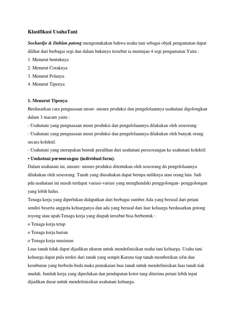 Klasifikasi Usahatani Soehardjo Dahlan Patong Mengemukakan Bahwa Usaha Tani Sebagai Objek Pengamatan Dapat