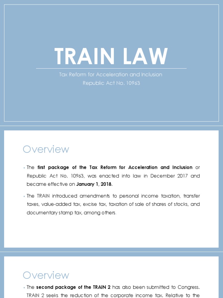 TRAIN Law Overview and Income Tax Rates | PDF | Income Tax | Tax Exemption