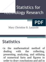 Basic Statistics For Technology Research: Mary Christine B. Luzande