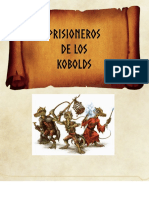 Prisioneros de Los Kobolds